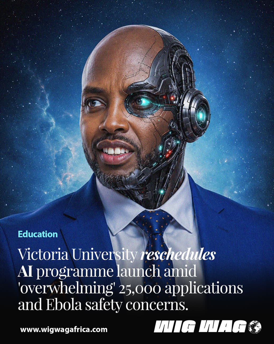 Victoria University reschedules AI programme launch amid 'overwhelming' 25,000 applications and Ebola safety concerns.